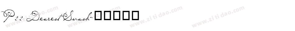 P22 Dearest Swash字体转换